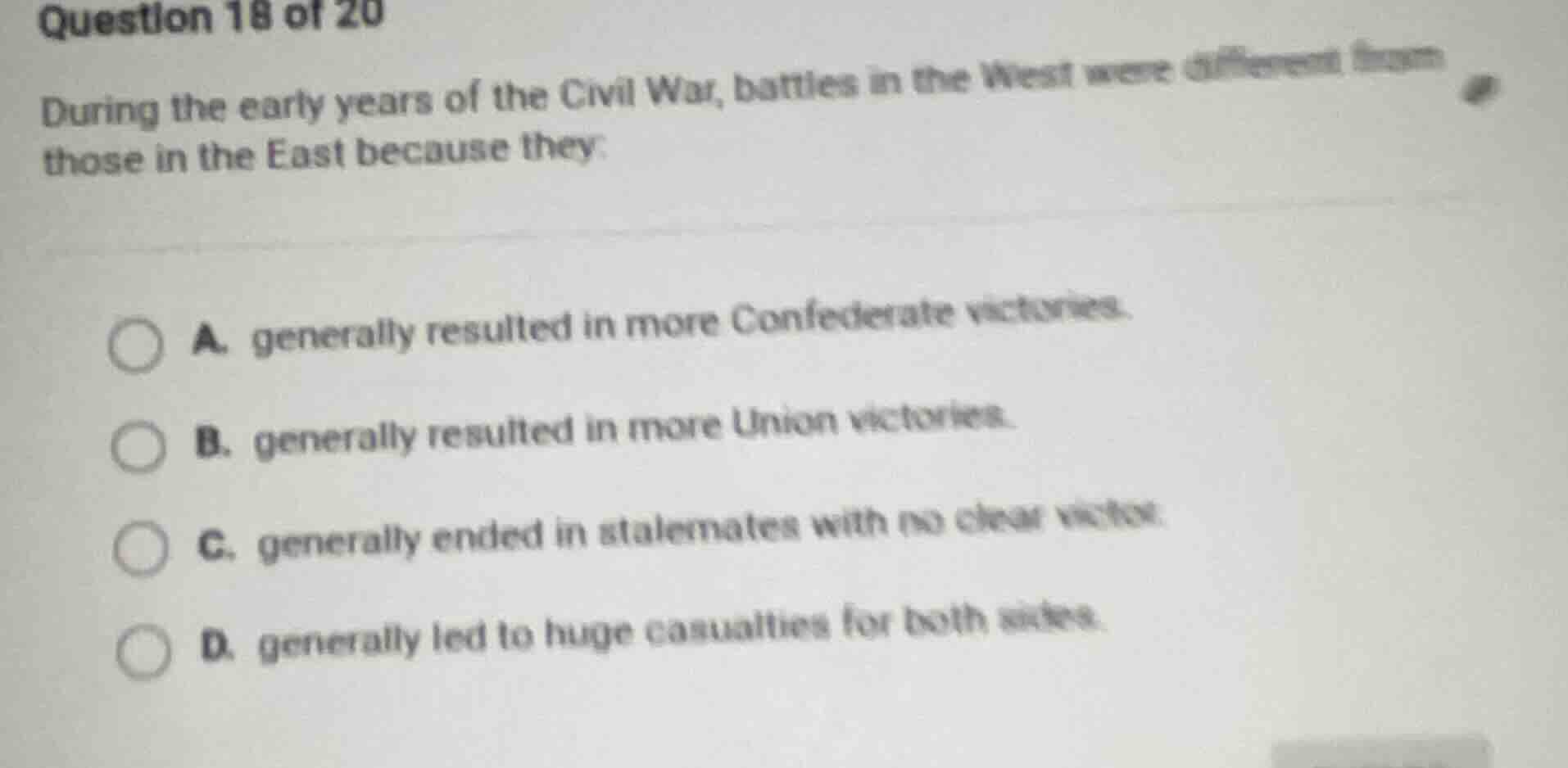 question 18 of 20 during the early years of the civil war, battles in t…