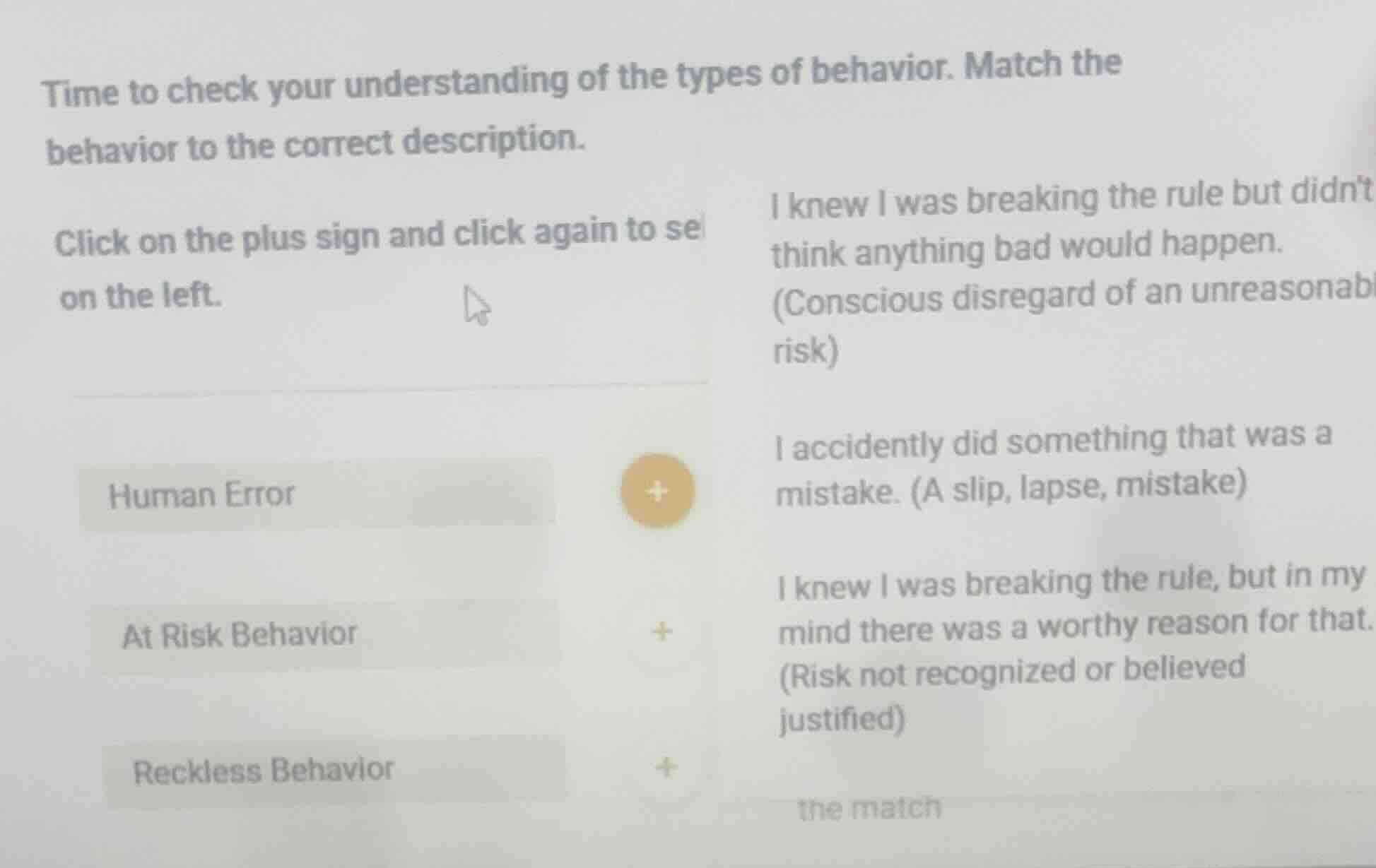 time to check your understanding of the types of behavior. match the be…