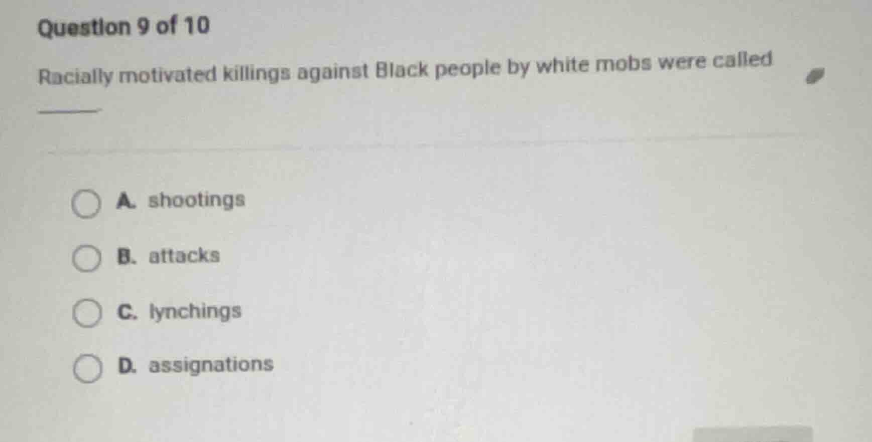 question 9 of 10 racially motivated killings against black people by wh…