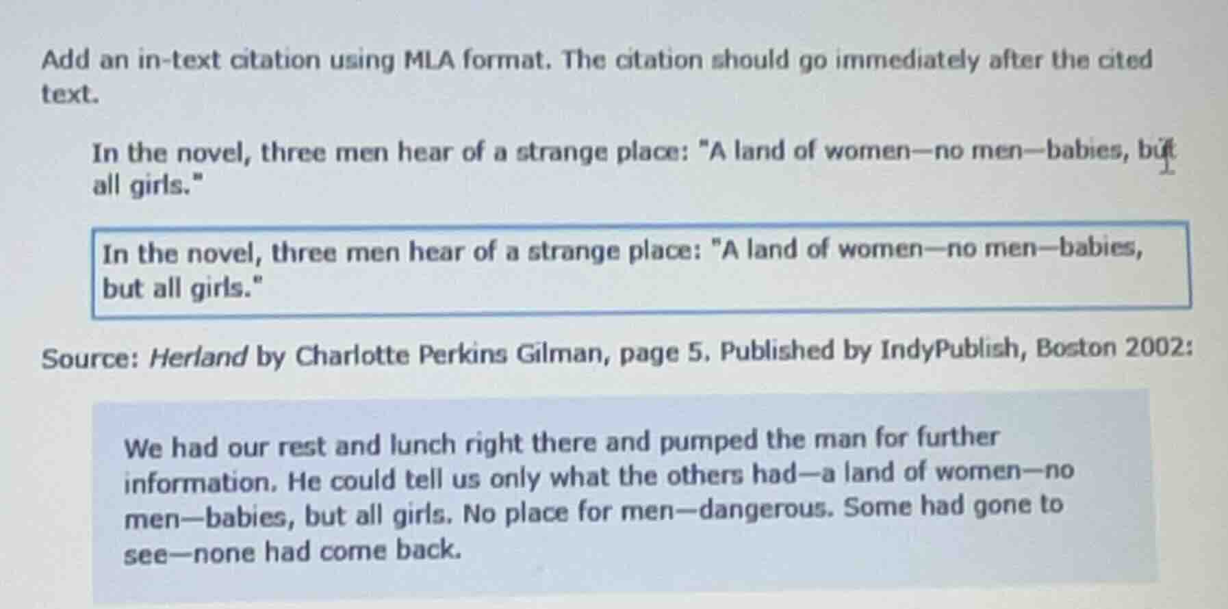 add an in-text citation using mla format. the citation should go immedi…