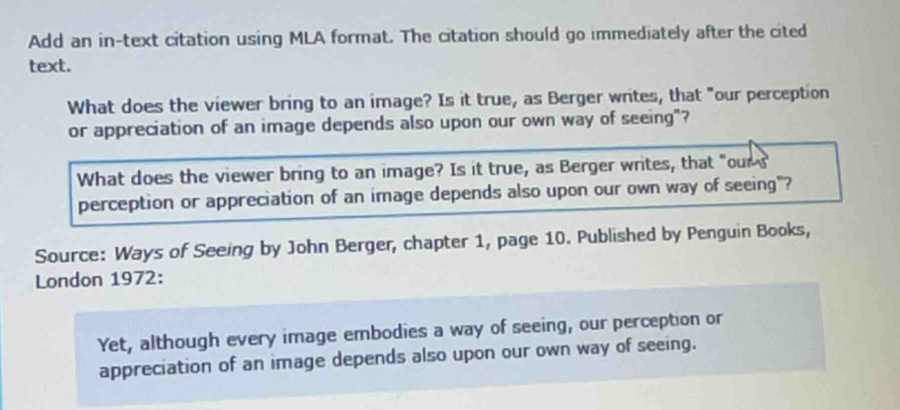 add an in-text citation using mla format. the citation should go immedi…