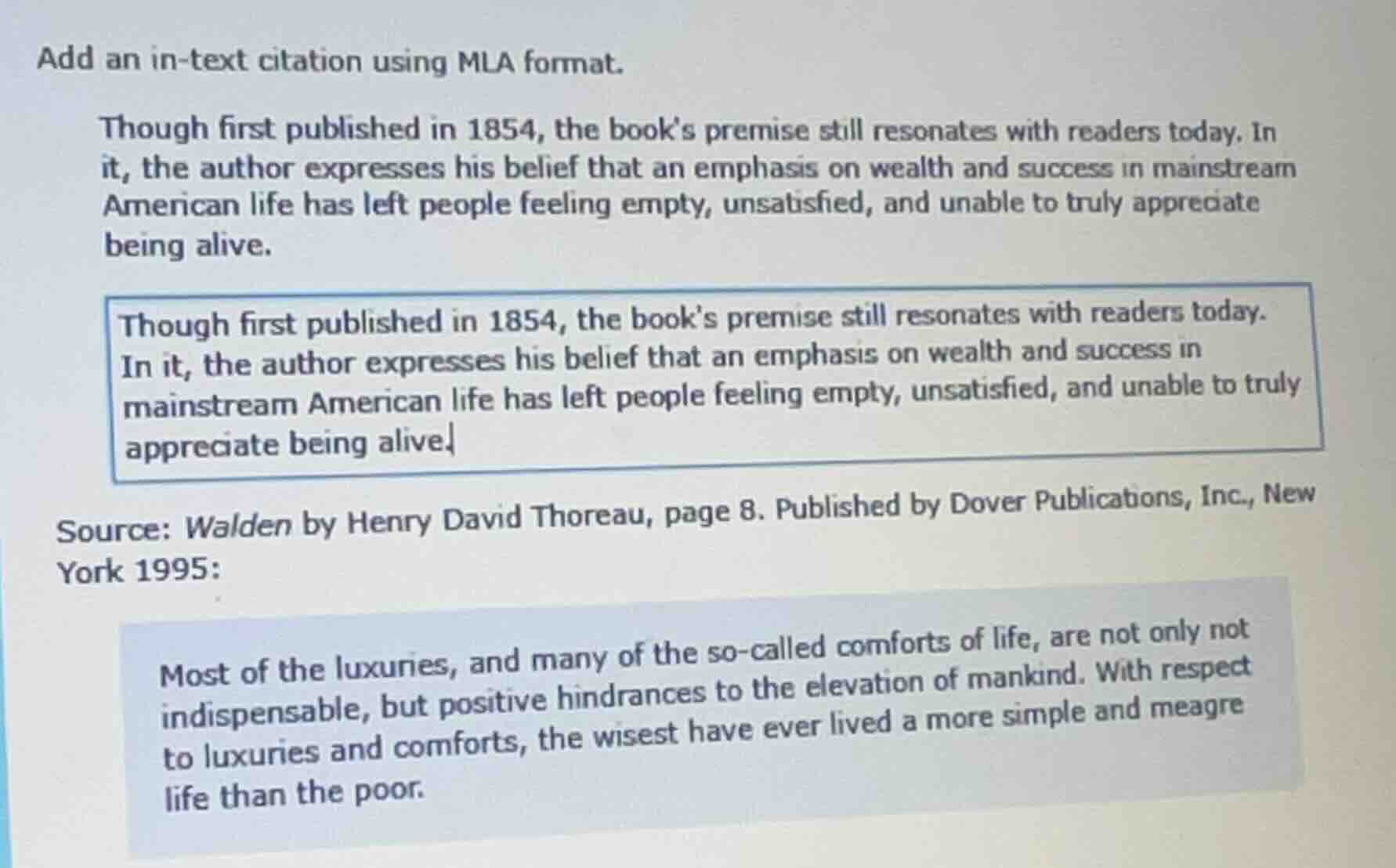 add an in-text citation using mla format. though first published in 185…
