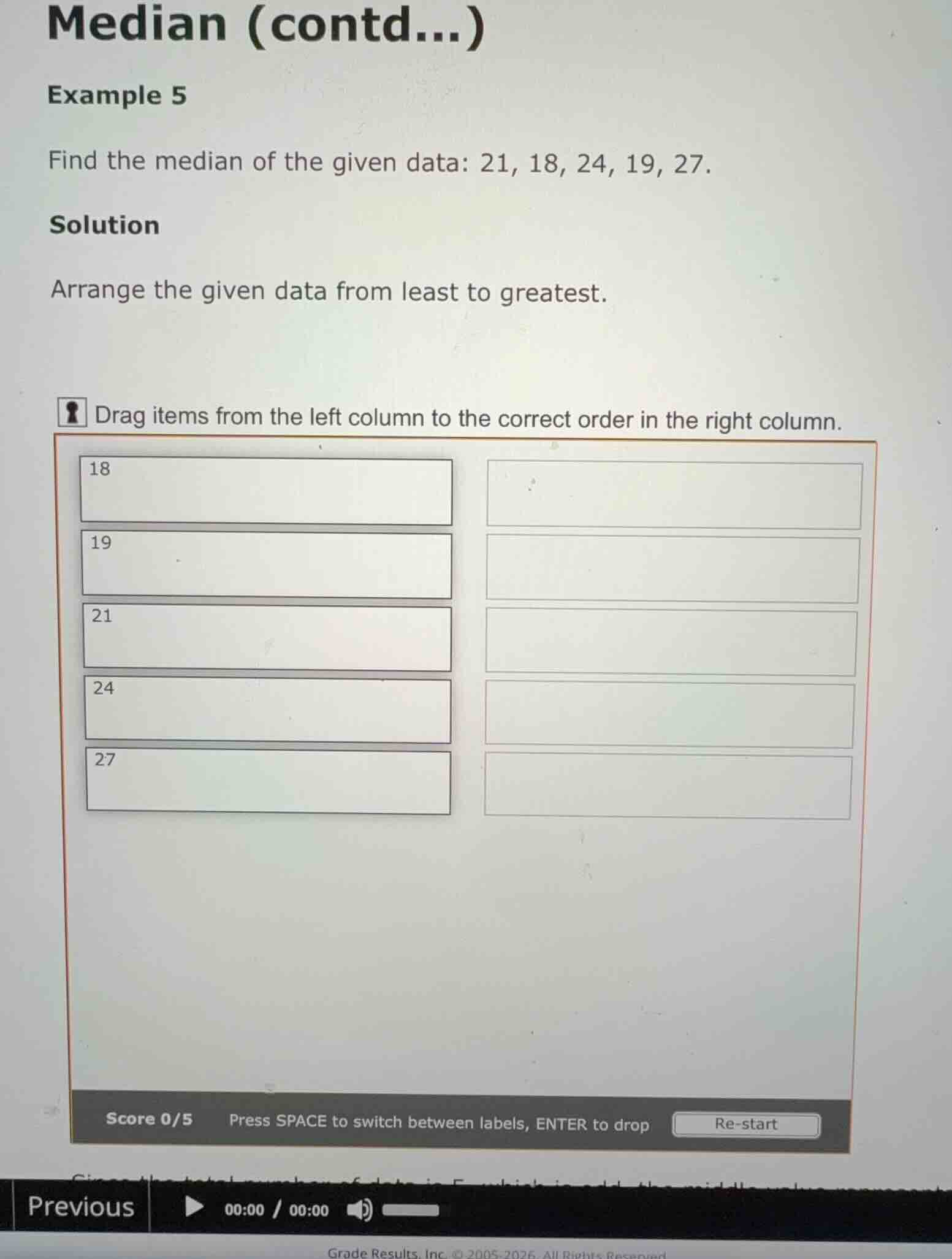 median (contd...) example 5 find the median of the given data: 21, 18, …