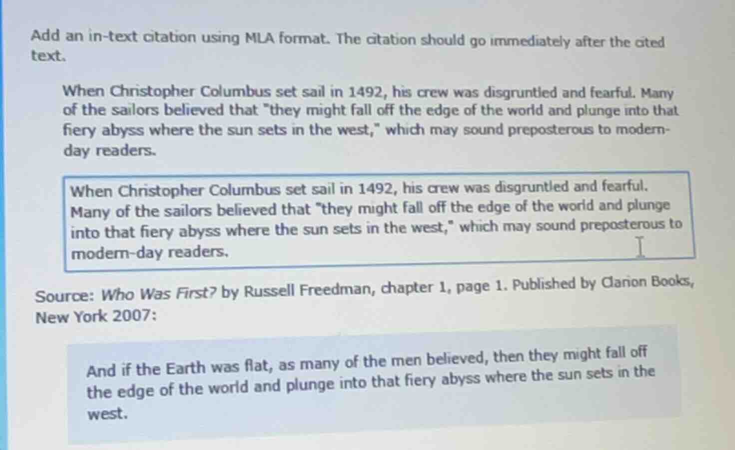 add an in-text citation using mla format. the citation should go immedi…