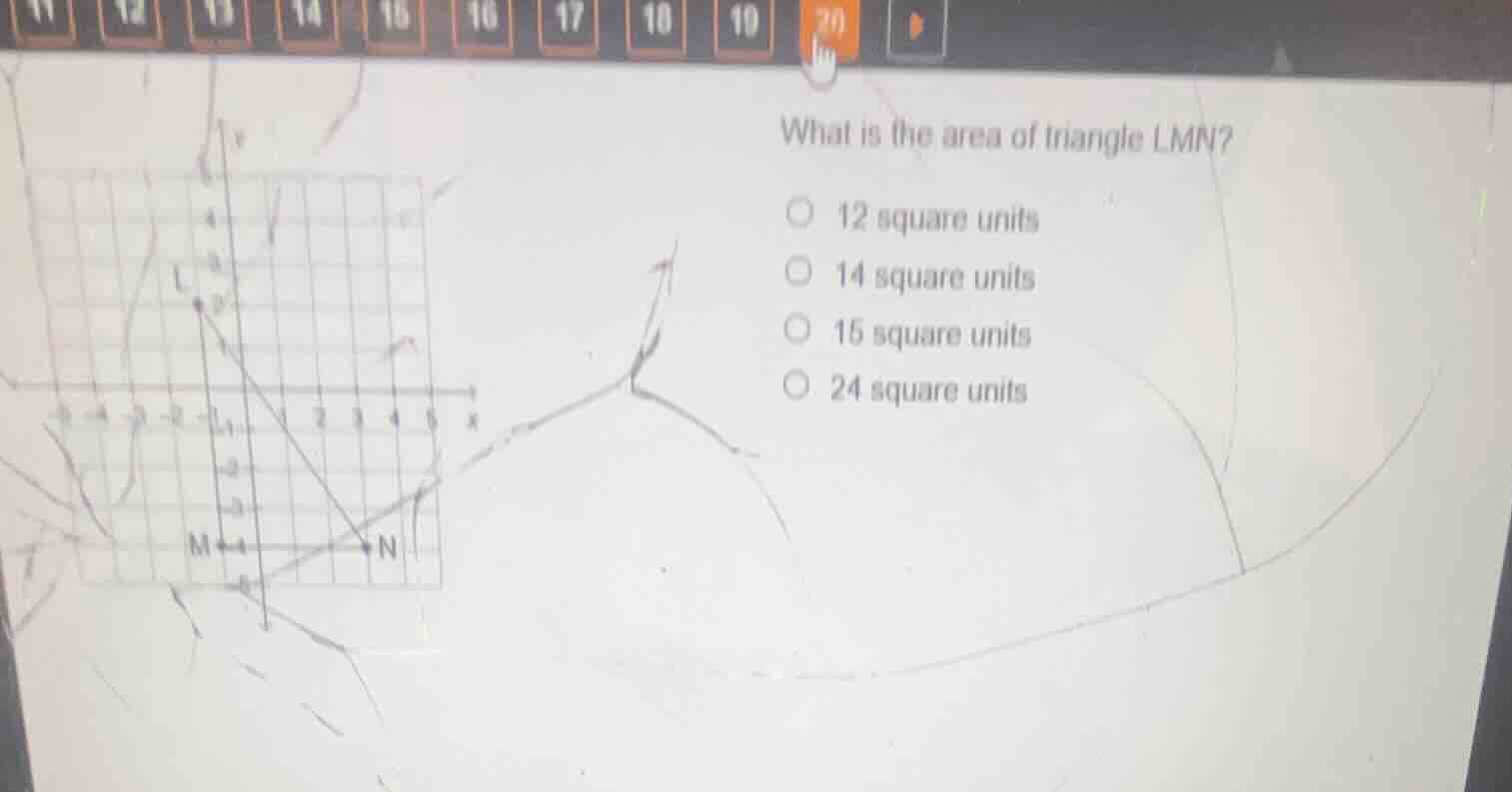 what is the area of triangle lmn? 12 square units 14 square units 15 sq…