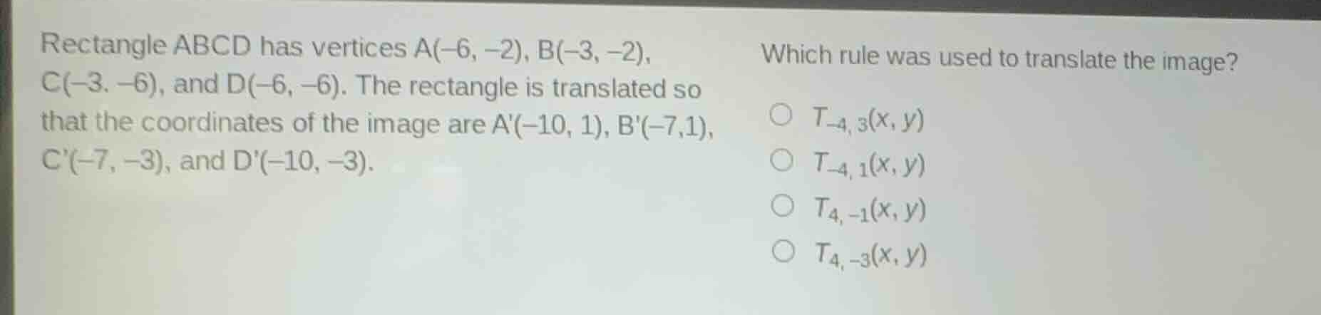rectangle abcd has vertices a(-6, -2), b(-3, -2), c(-3, -6), and d(-6, …