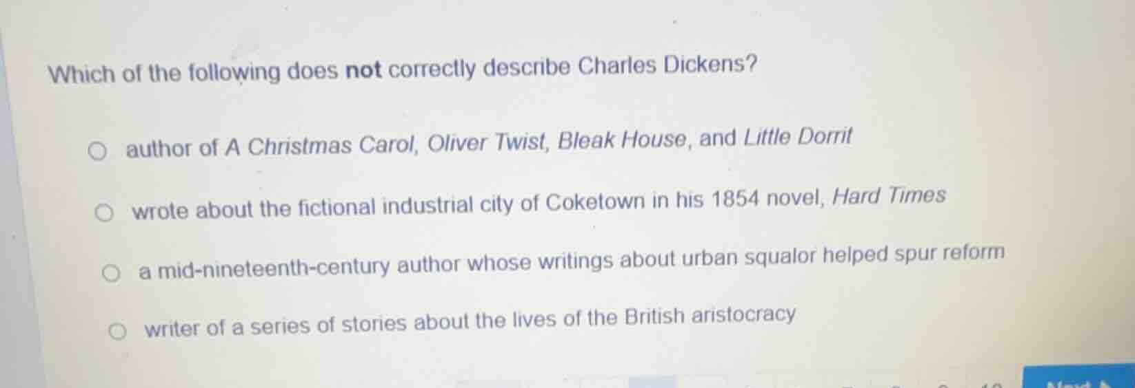 which of the following does not correctly describe charles dickens? aut…