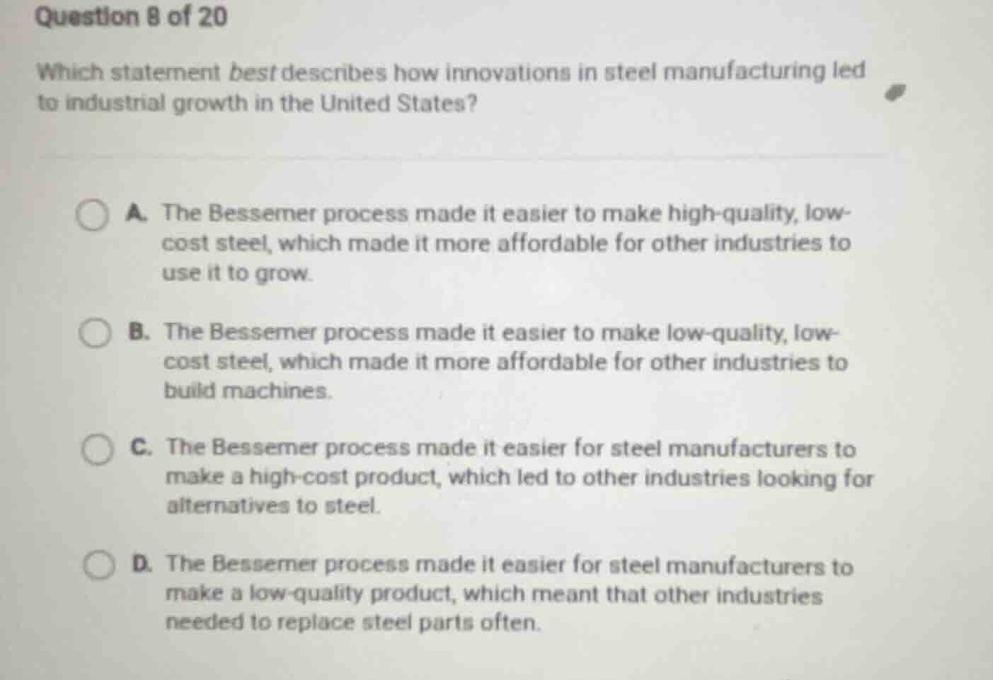question 8 of 20 which statement best describes how innovations in stee…