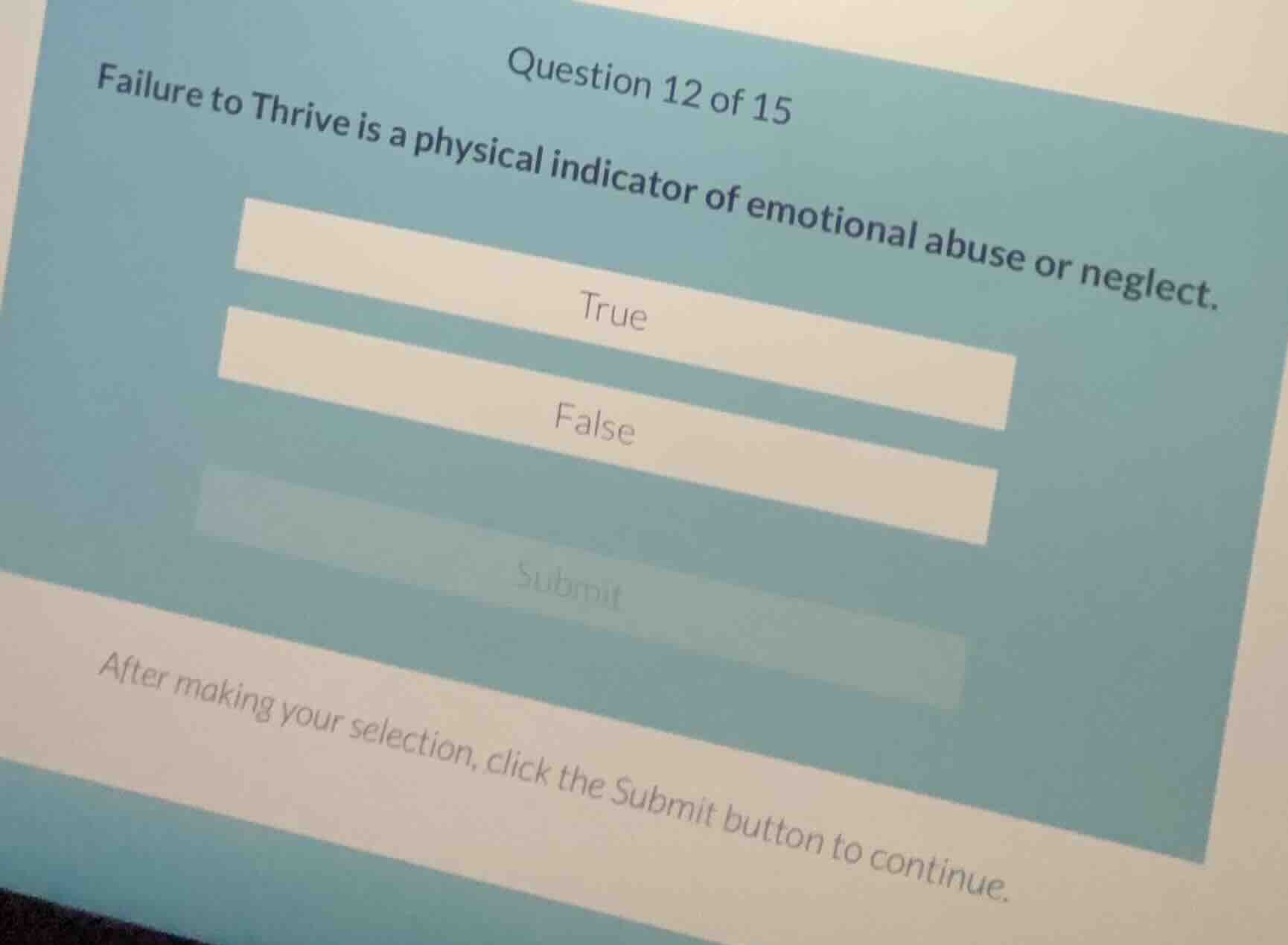 question 12 of 15 failure to thrive is a physical indicator of emotiona…