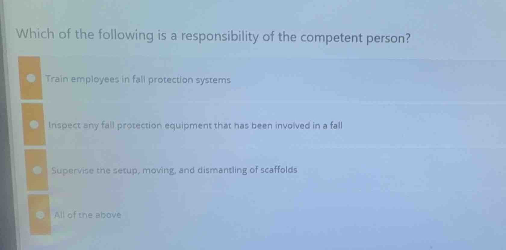 which of the following is a responsibility of the competent person? tra…
