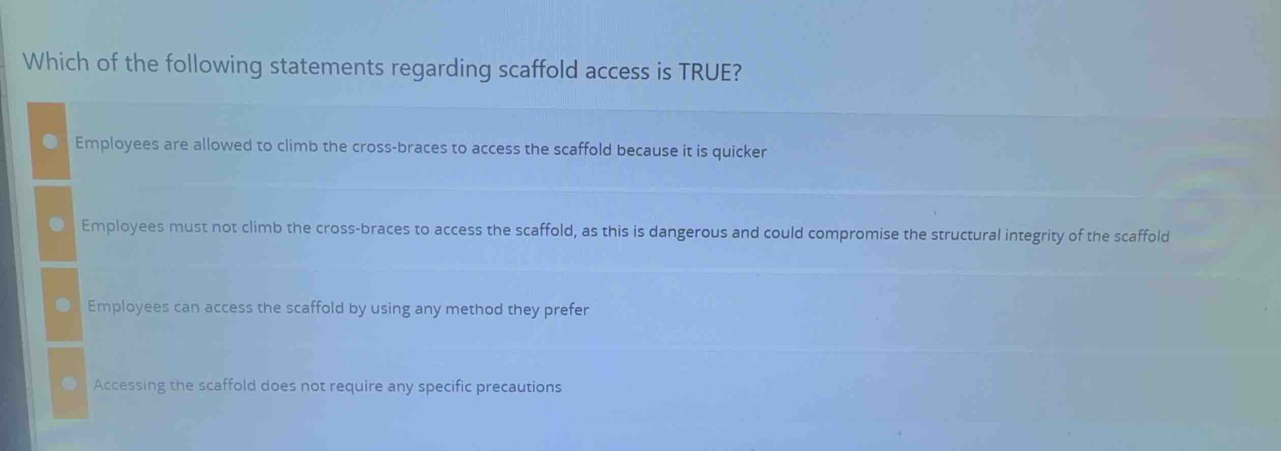 which of the following statements regarding scaffold access is true? em…