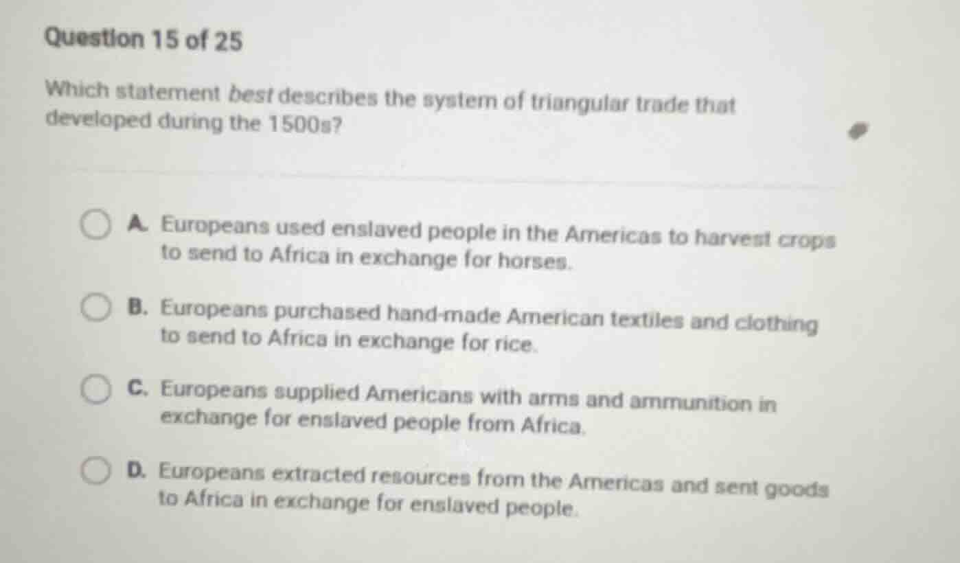 question 15 of 25 which statement best describes the system of triangul…