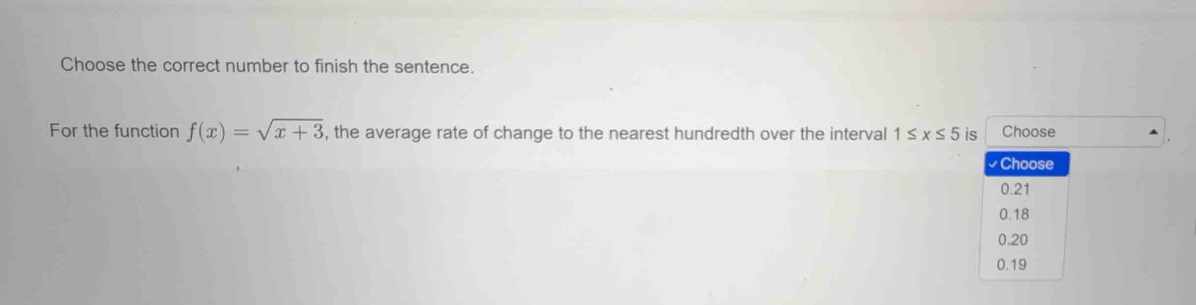 choose the correct number to finish the sentence. for the function \\(f…