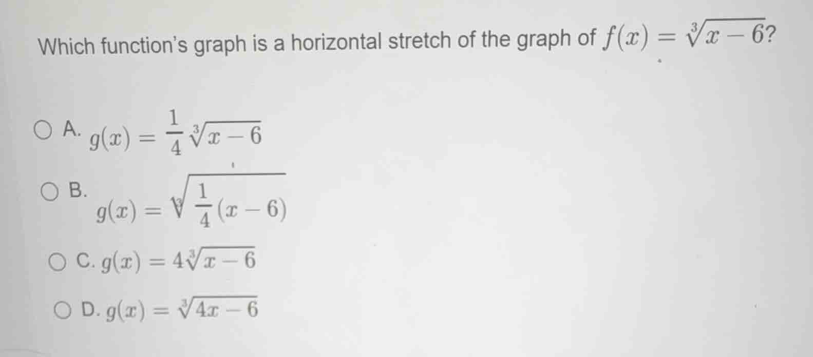 which functions graph is a horizontal stretch of the graph of (f(x) = \…