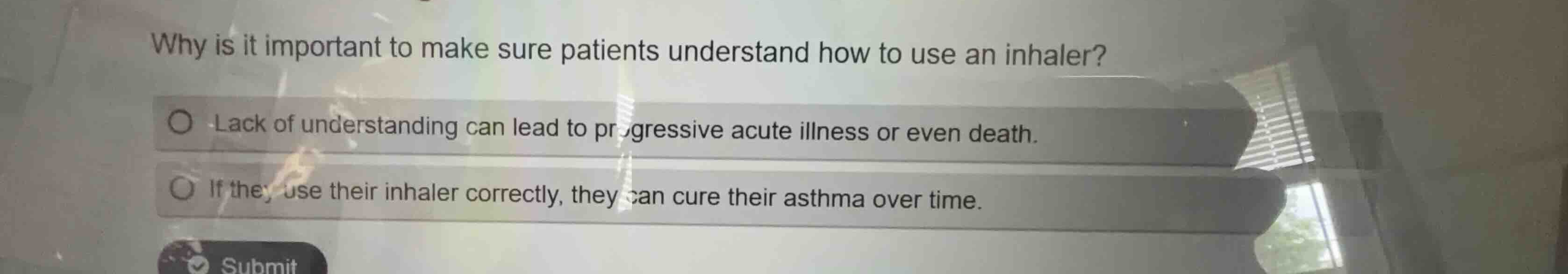 why is it important to make sure patients understand how to use an inha…