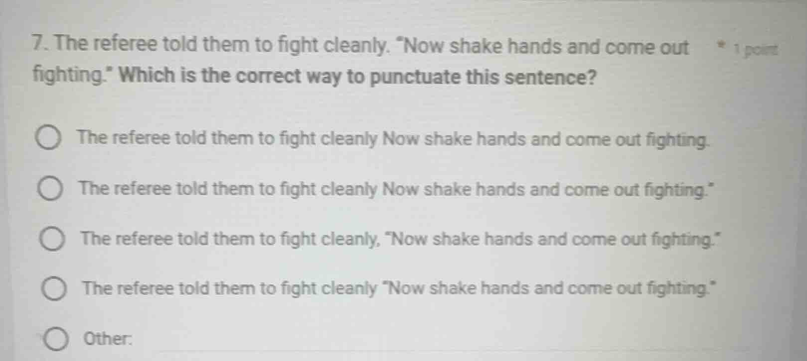 7. the referee told them to fight cleanly. ow shake hands and come out …