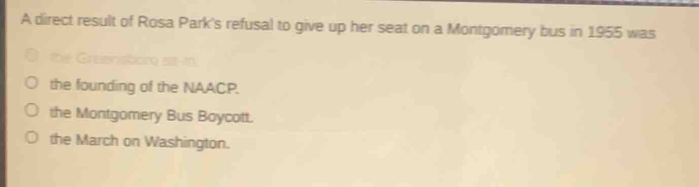 a direct result of rosa parks refusal to give up her seat on a montgome…