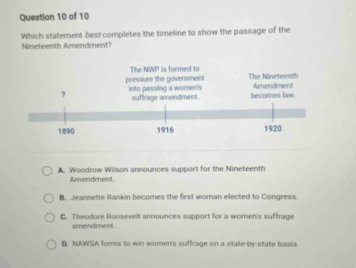 question 10 of 10 which statement best completes the timeline to show t…