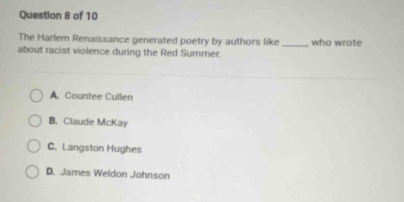 question 8 of 10 the harlem renaissance generated poetry by authors lik…
