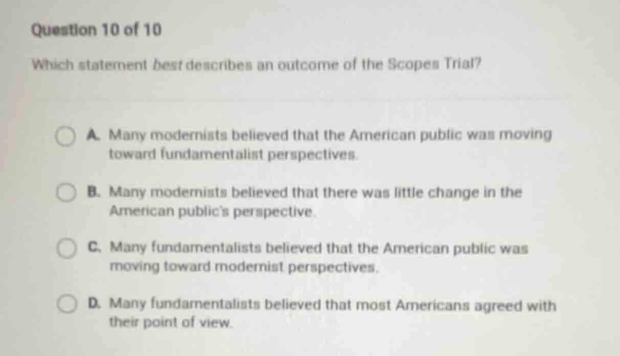 question 10 of 10 which statement best describes an outcome of the scop…