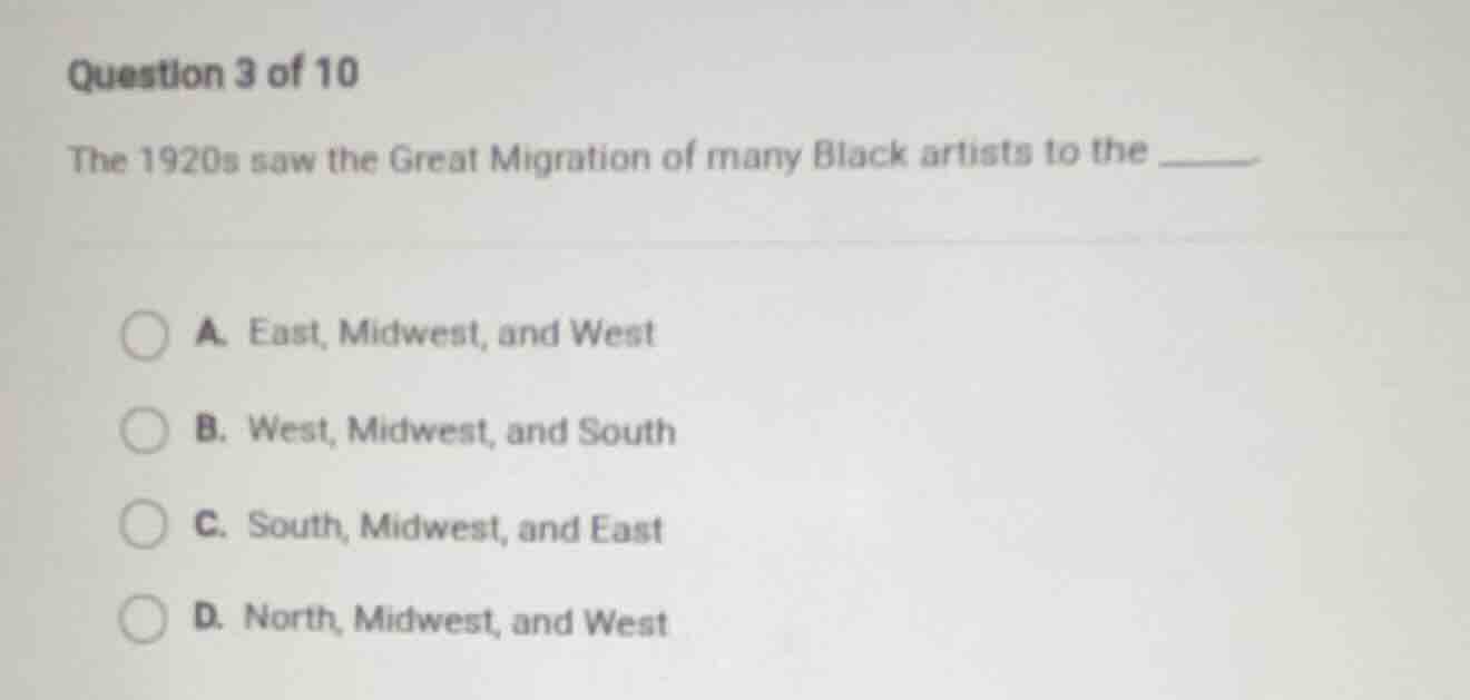 question 3 of 10 the 1920s saw the great migration of many black artist…