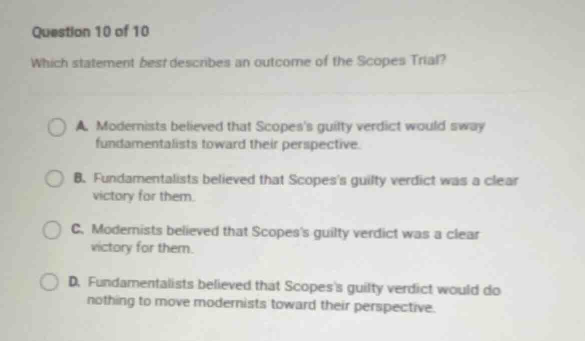 question 10 of 10 which statement best describes an outcome of the scop…