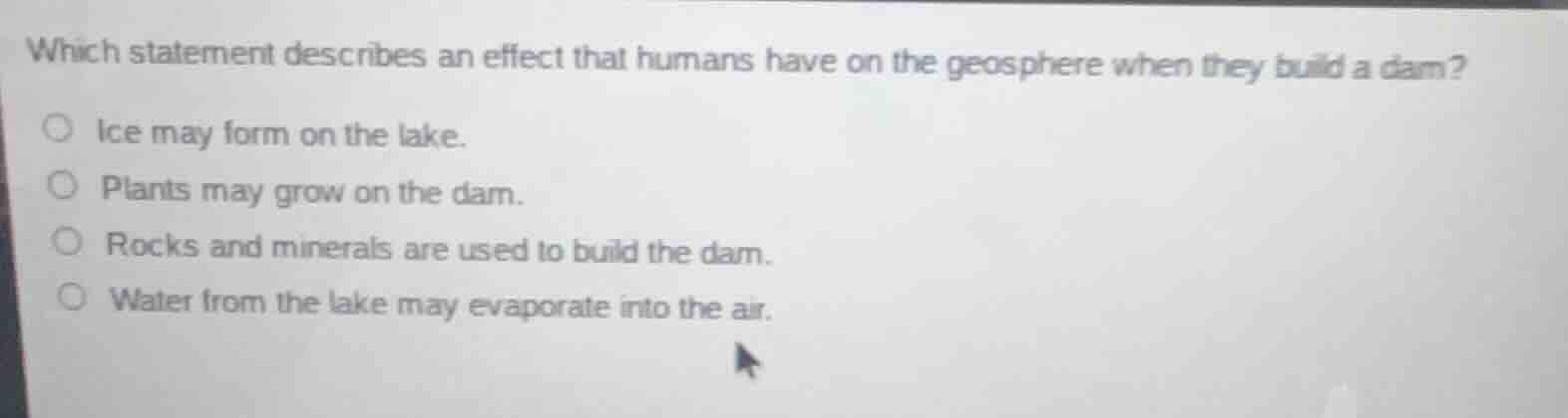 which statement describes an effect that humans have on the geosphere w…