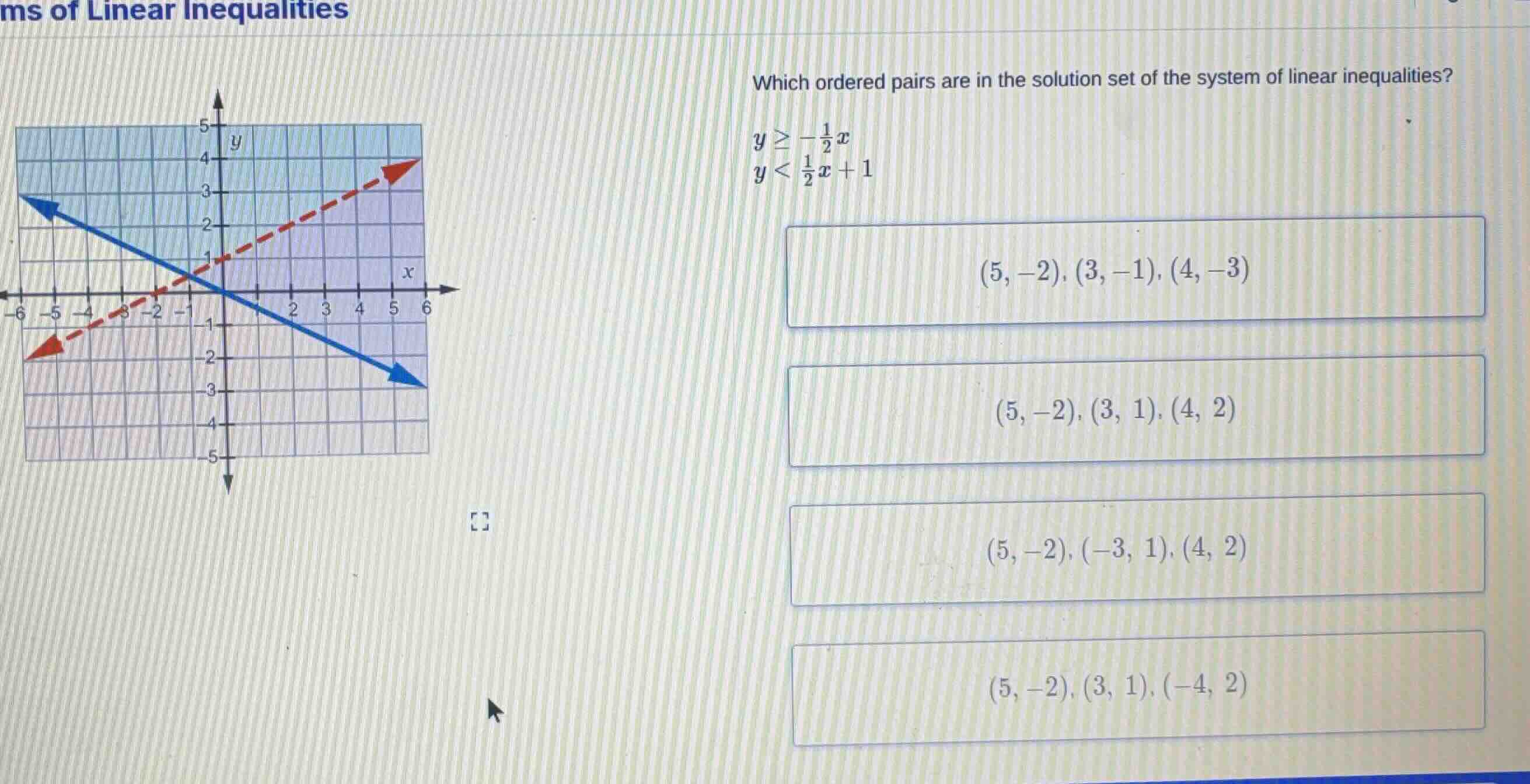 which ordered pairs are in the solution set of the system of linear ine…