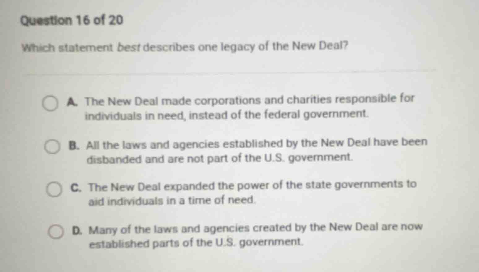 question 16 of 20 which statement best describes one legacy of the new …