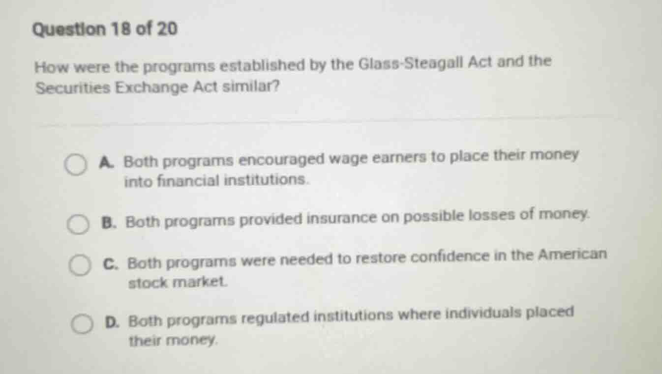 question 18 of 20 how were the programs established by the glass-steaga…