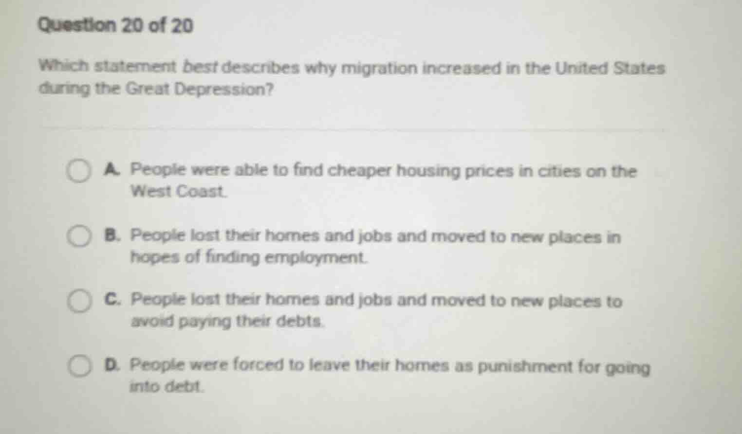 question 20 of 20 which statement best describes why migration increase…