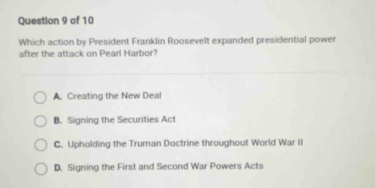 question 9 of 10 which action by president franklin roosevelt expanded …
