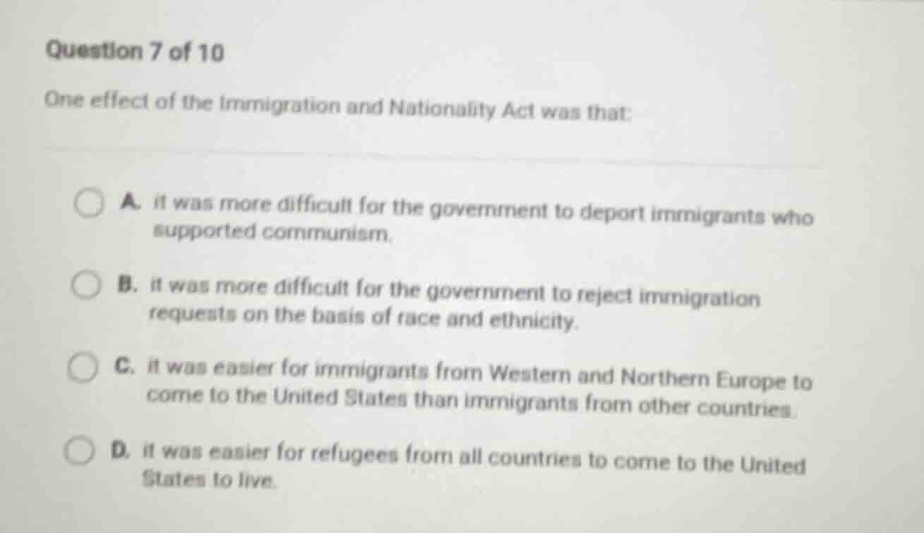 question 7 of 10 one effect of the immigration and nationality act was …