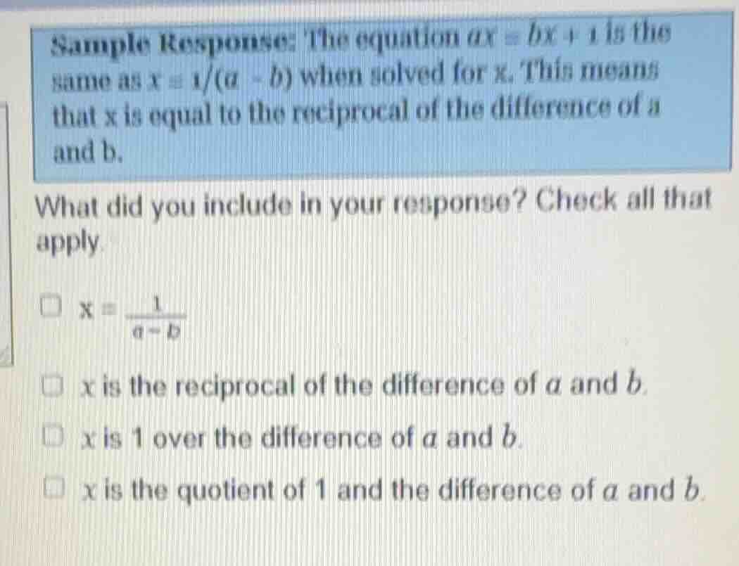 sample response: the equation \\(ax = bx + 1\\) is the same as \\(x = 1…