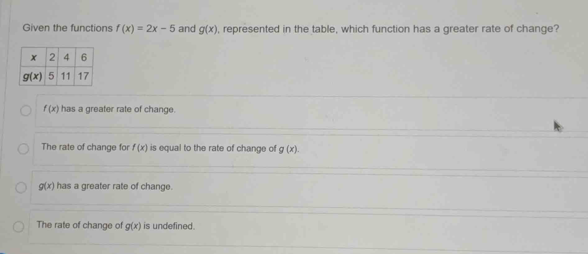 given the functions (f(x) = 2x - 5) and (g(x)), represented in the tabl…