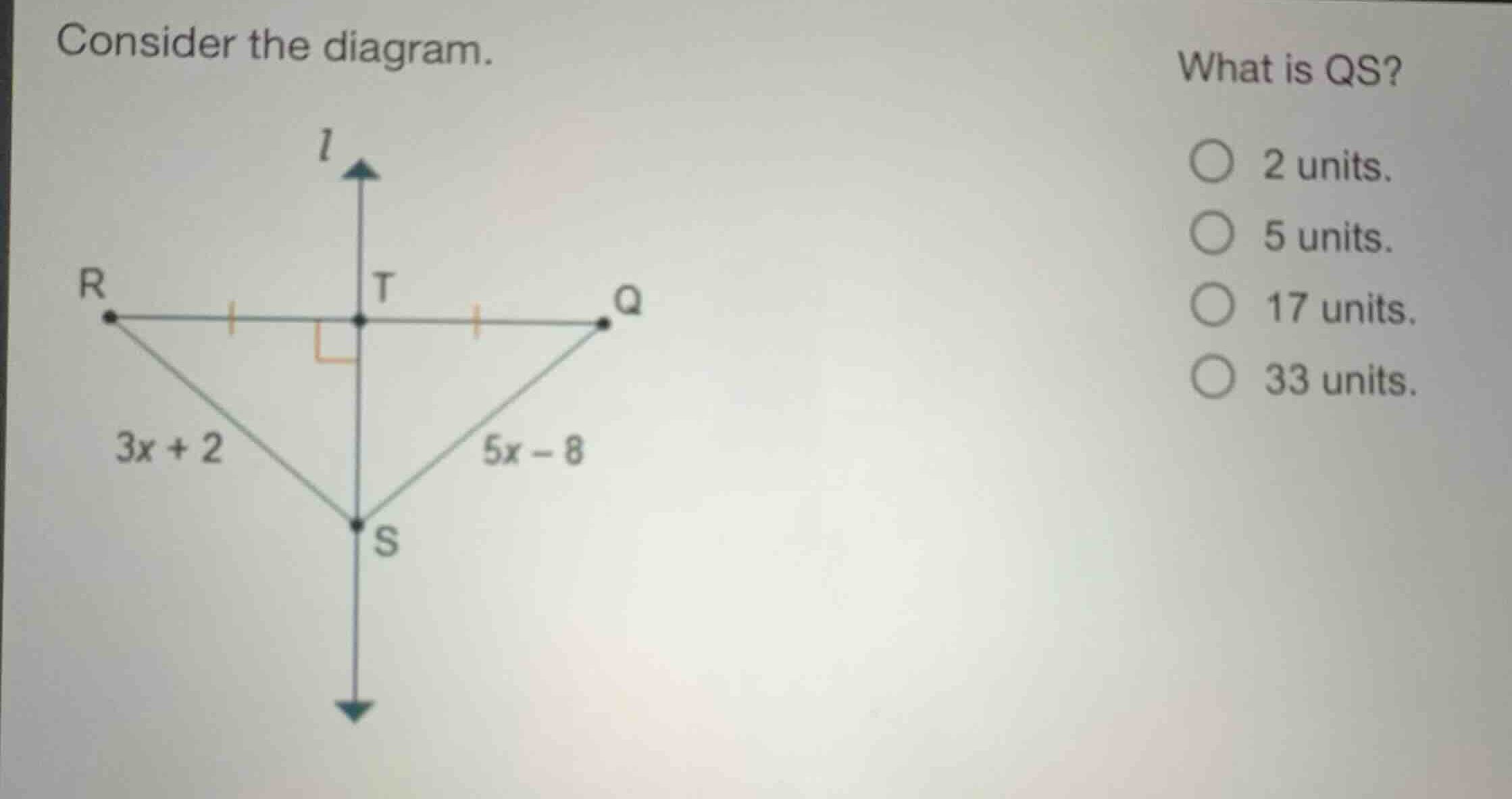 consider the diagram. what is qs? 2 units. 5 units. 17 units. 33 units.