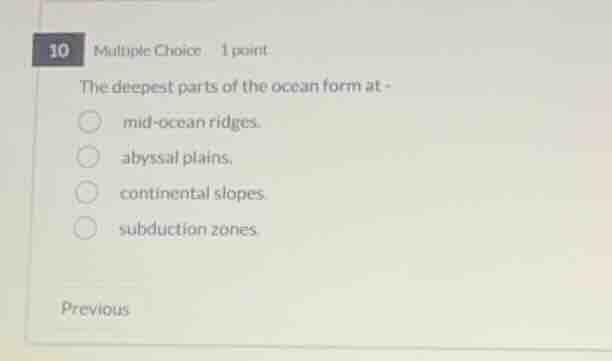 the deepest parts of the ocean form at - mid-ocean ridges. abyssal plai…