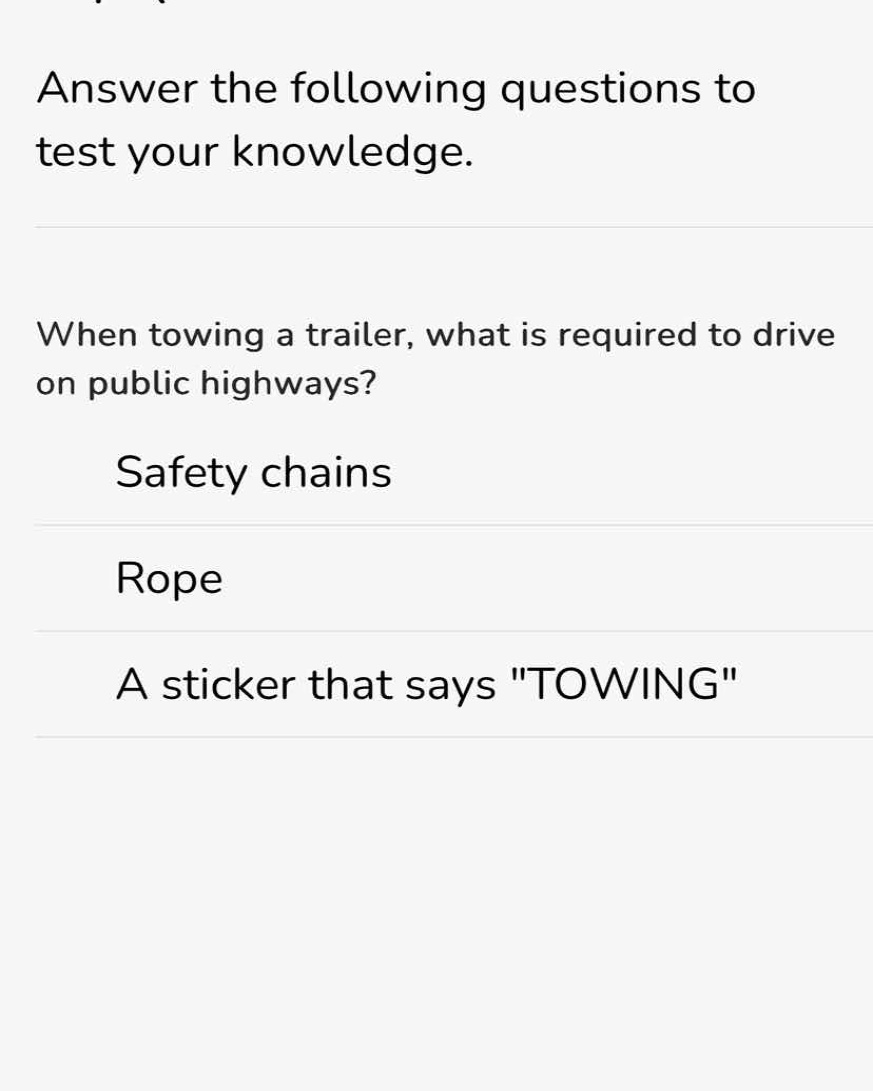 answer the following questions to test your knowledge. when towing a tr…