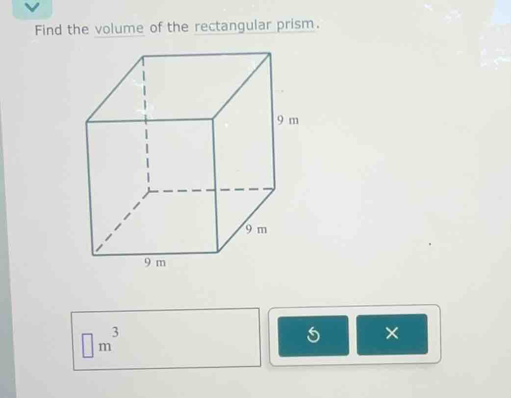find the volume of the rectangular prism. \\(\\text{m}^3\\)