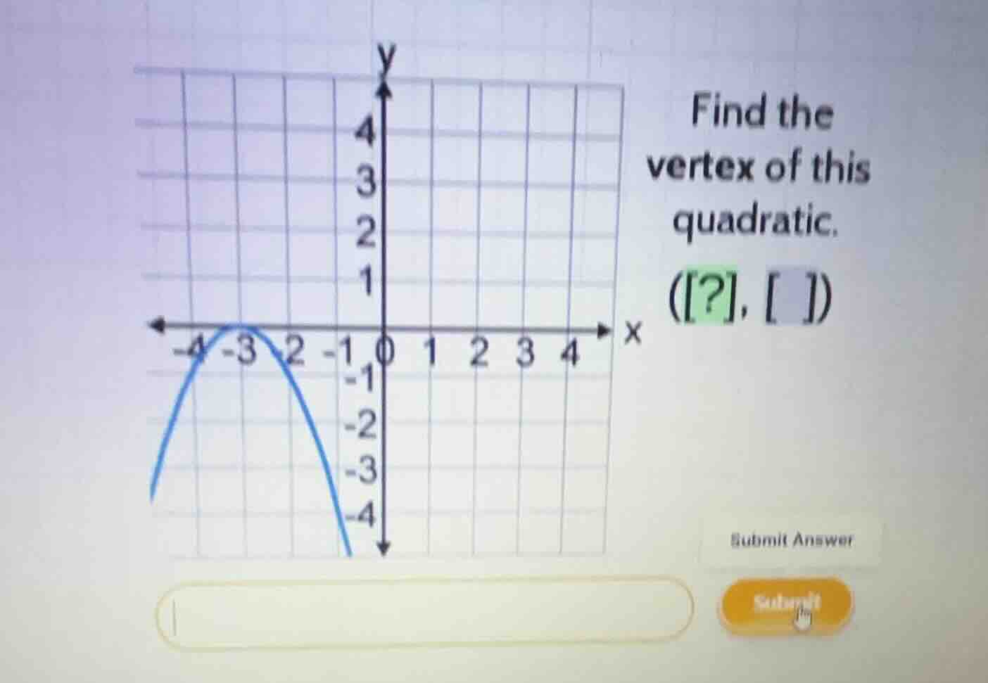 find the vertex of this quadratic. (?, )