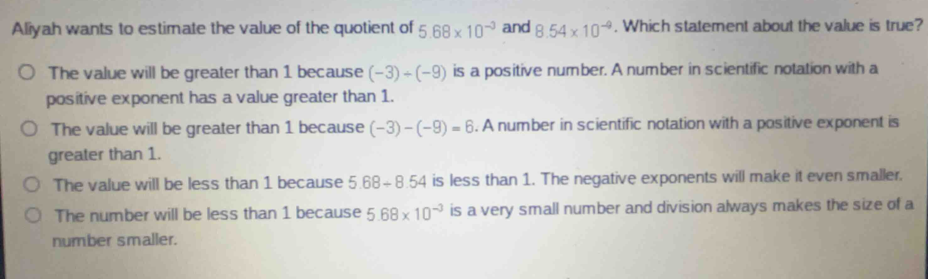 aliyah wants to estimate the value of the quotient of (5.68 \\times 10^…