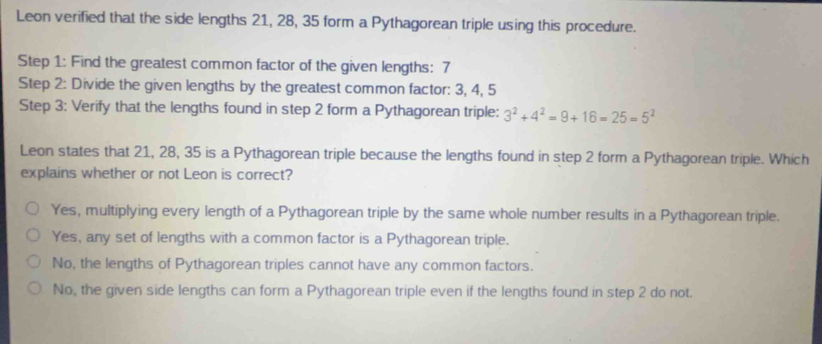 leon verified that the side lengths 21, 28, 35 form a pythagorean tripl…