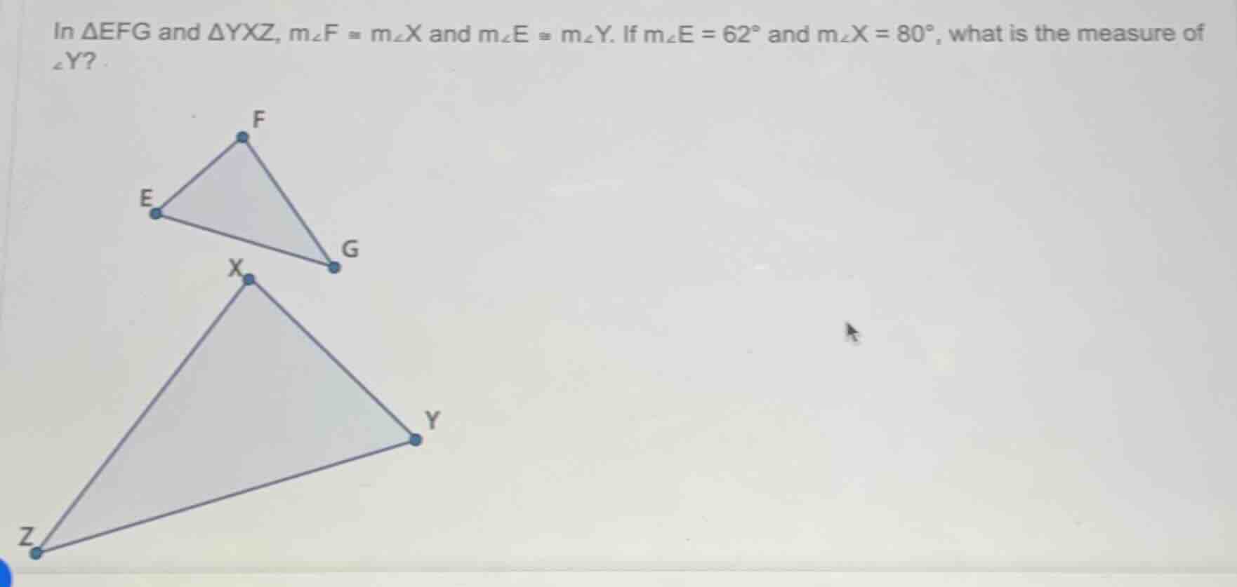 in \\(\\delta efg\\) and \\(\\delta yxz\\), \\(m\\angle f = m\\angle x\…