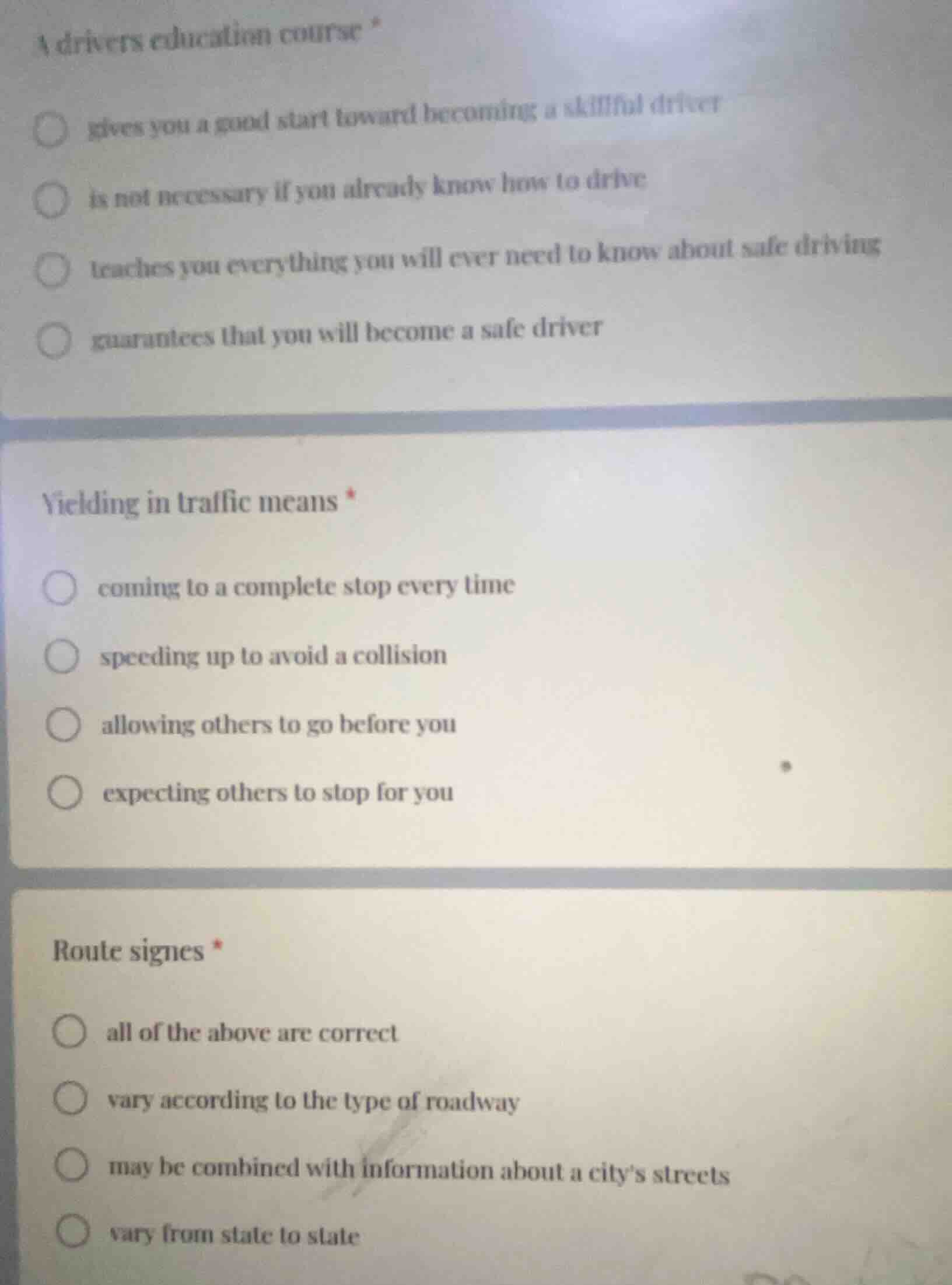 a drivers education course * - gives you a good start toward becoming a…