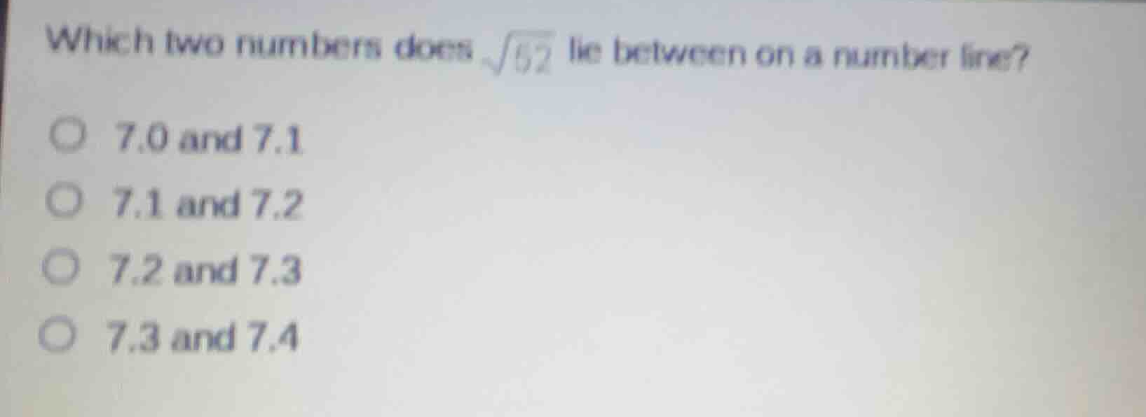which two numbers does \\(\\sqrt{52}\\) lie between on a number line? 7…