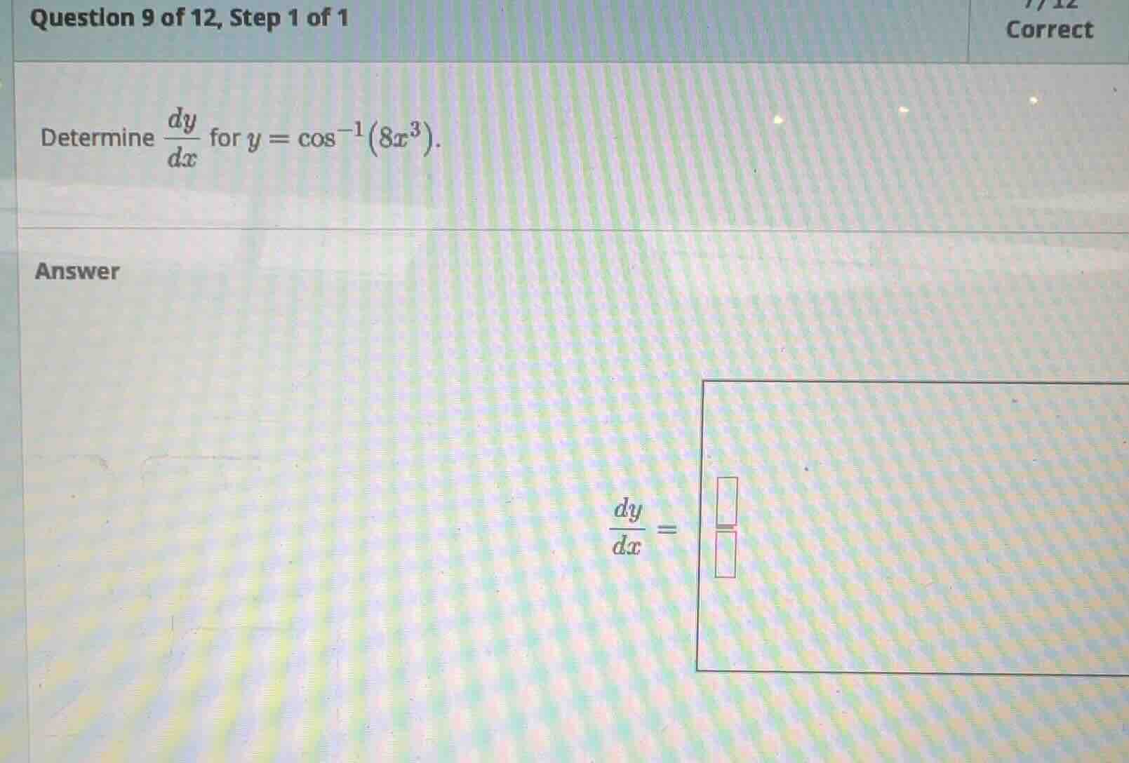determine \\(\\frac{dy}{dx}\\) for \\(y = \\cos^{-1}(8x^3)\\).