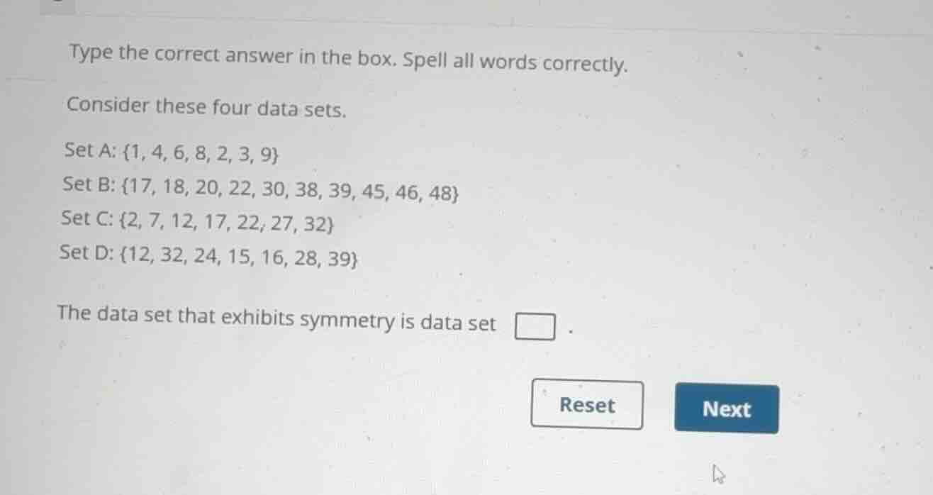 type the correct answer in the box. spell all words correctly. consider…