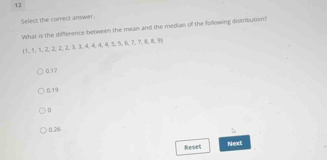 select the correct answer. what is the difference between the mean and …