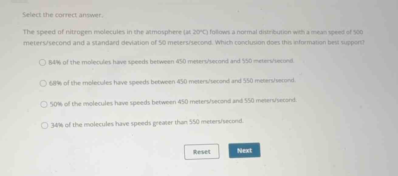 select the correct answer. the speed of nitrogen molecules in the atmos…