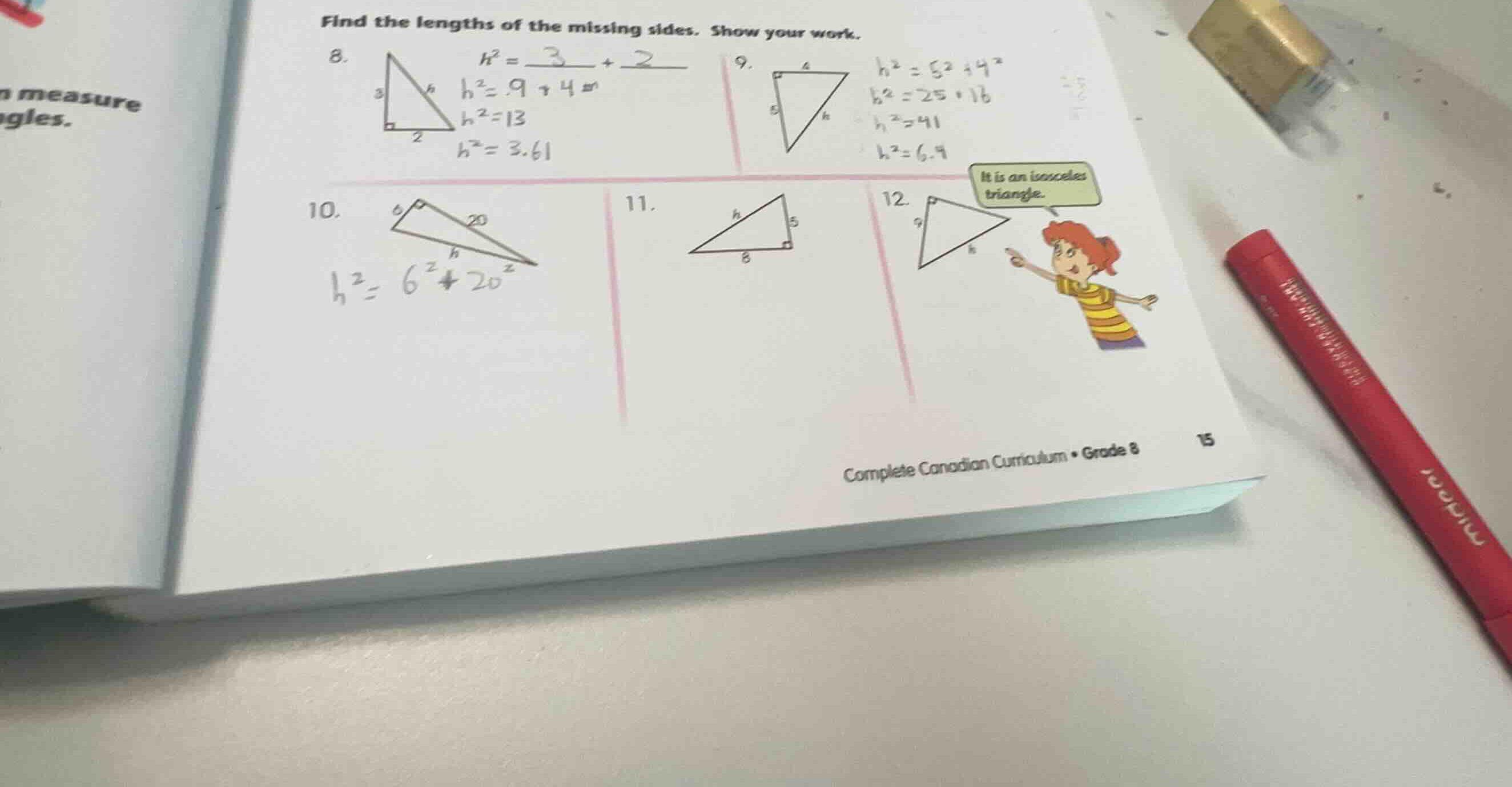 find the lengths of the missing sides. show your work. 8. \\(h^2 = 3^2 …